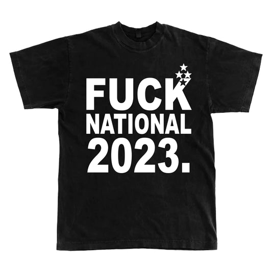 FUCK NATIONAL TSHIRT - BLACK