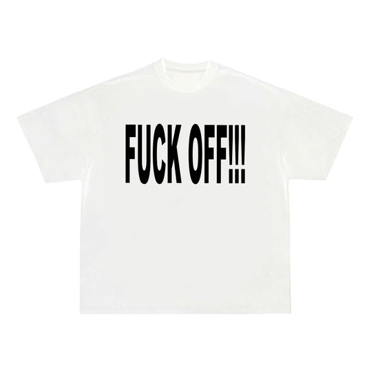 FUCK OFF!!! - Tshirt white